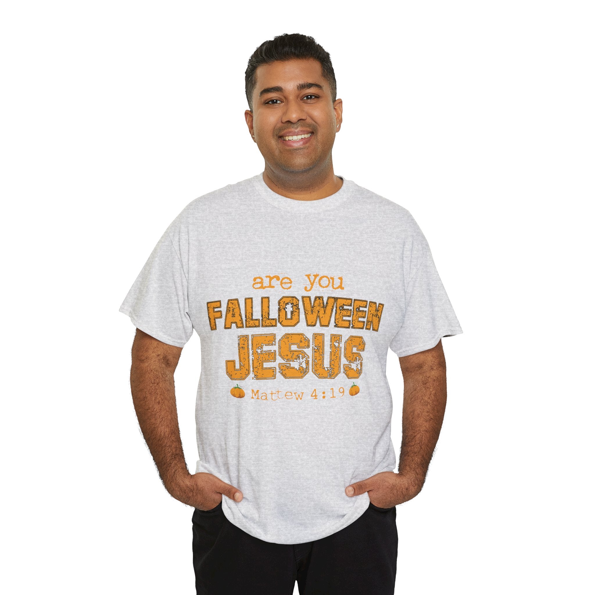 Christian Halloween T-Shirt — “Are You Falloween Jesus? Matthew 4:19” Distressed Pumpkin Design. Unisex Cotton Tee
