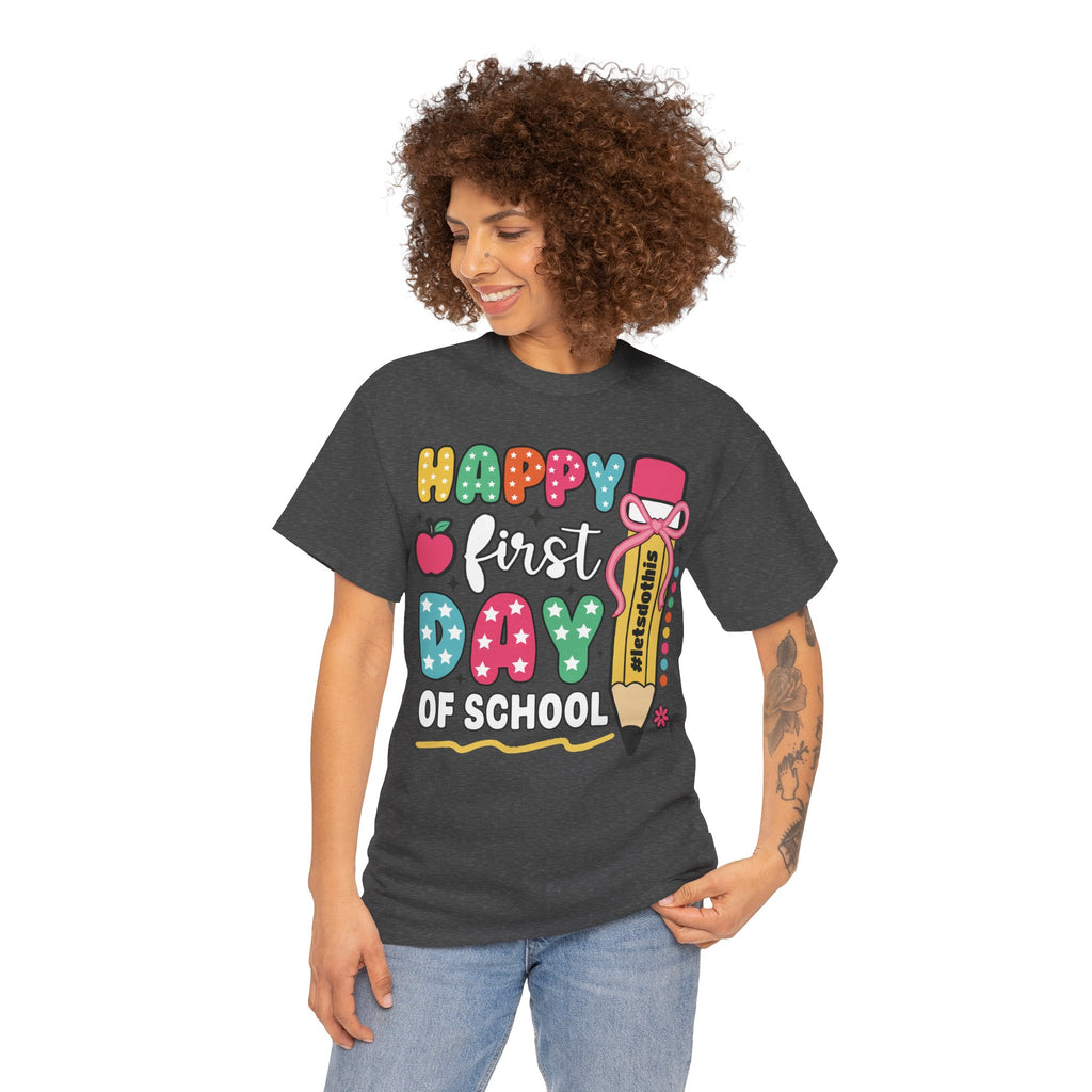 First Day of School Unisex Tee