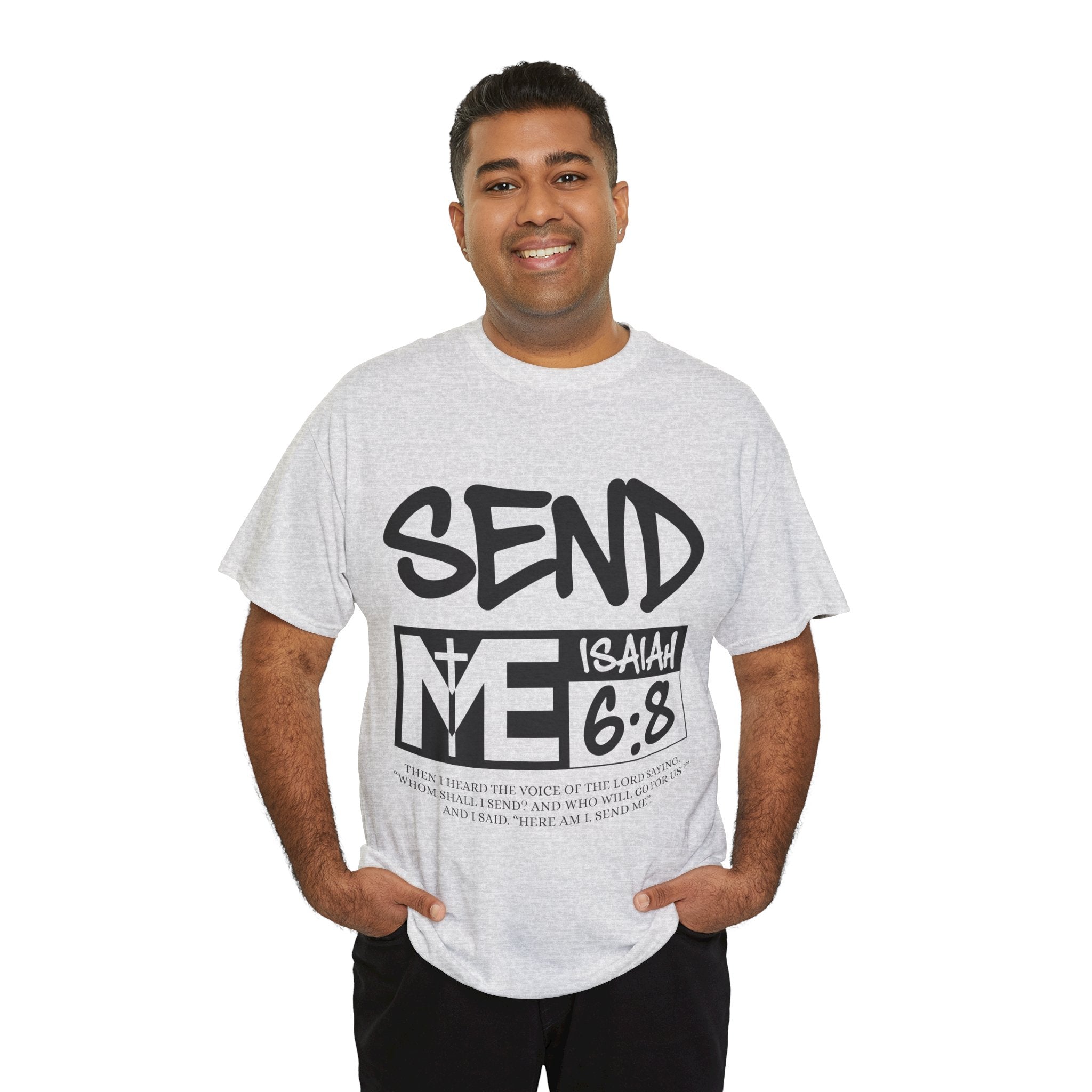 Send Me Isaiah 6:8 Christian T-Shirt — Cross Faith Unisex Cotton Tee