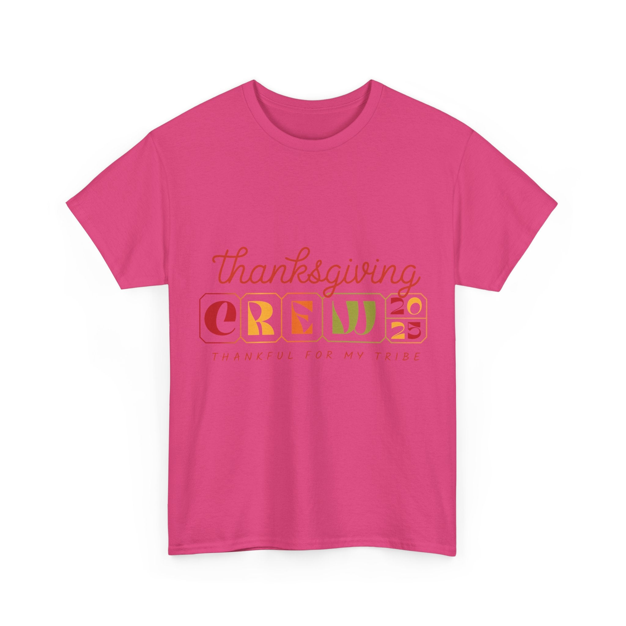 Thanksgiving Crew 2025 Tee — "Thankful for My Tribe" Autumn Holiday Unisex Cotton Tshirt