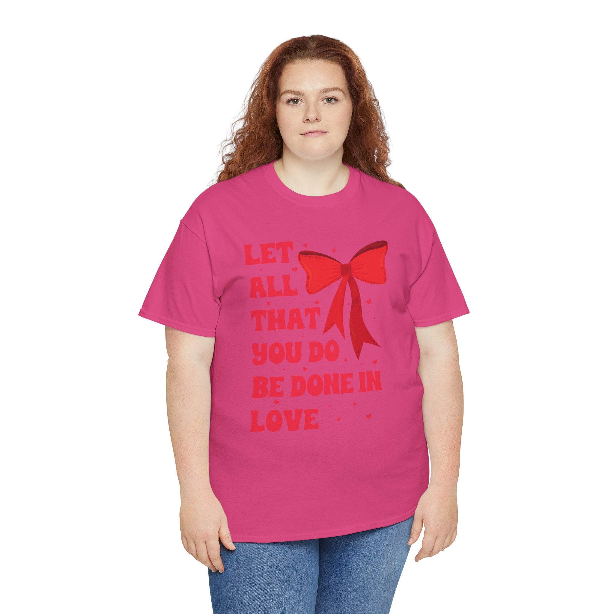 Valentine Tee — "Let All That You Do Be Done in Love" Heart Bow Unisex Cotton Shirt