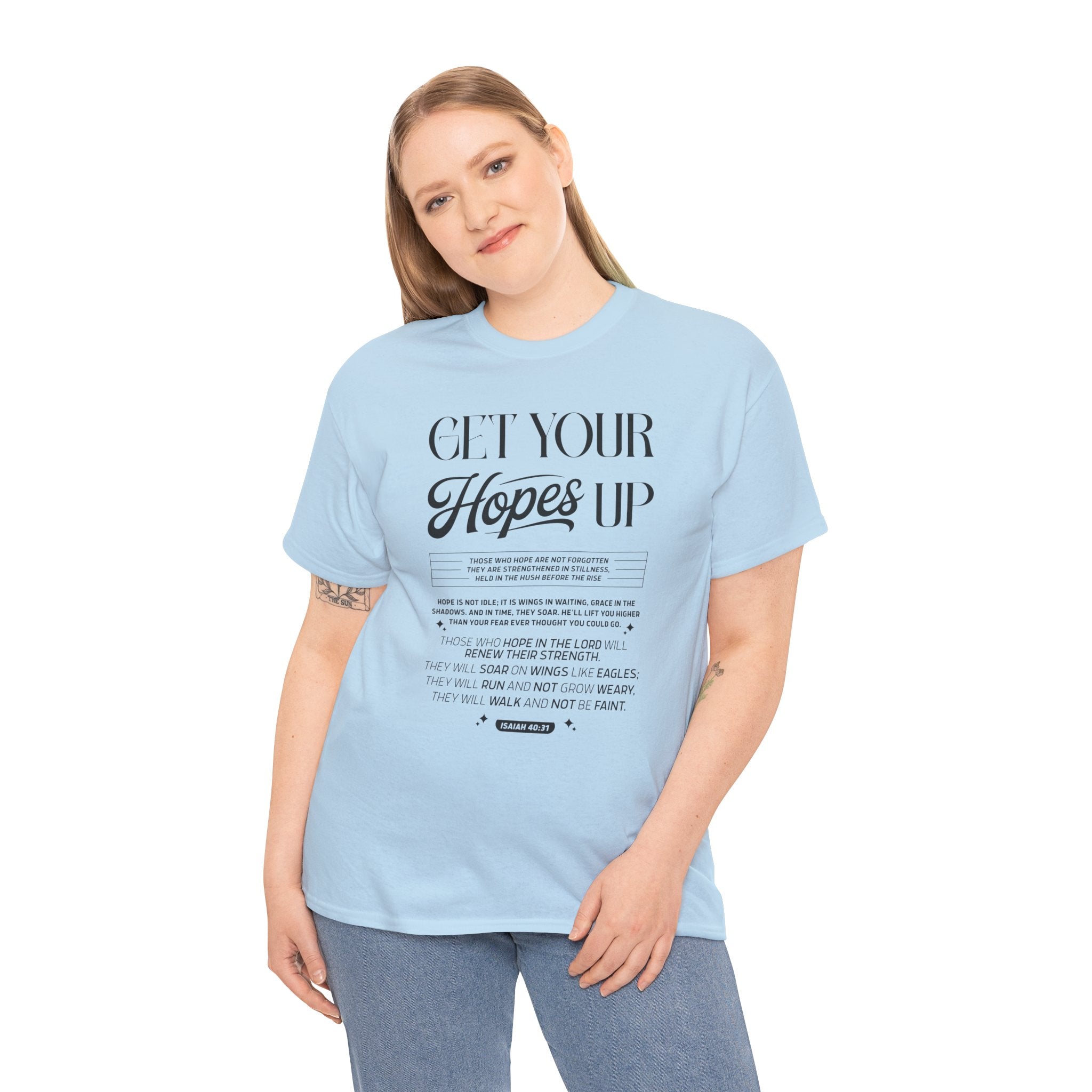 Get Your Hopes Up Isaiah 40:31 T‑Shirt — Inspirational Christian Faith Unisex Cotton Tee