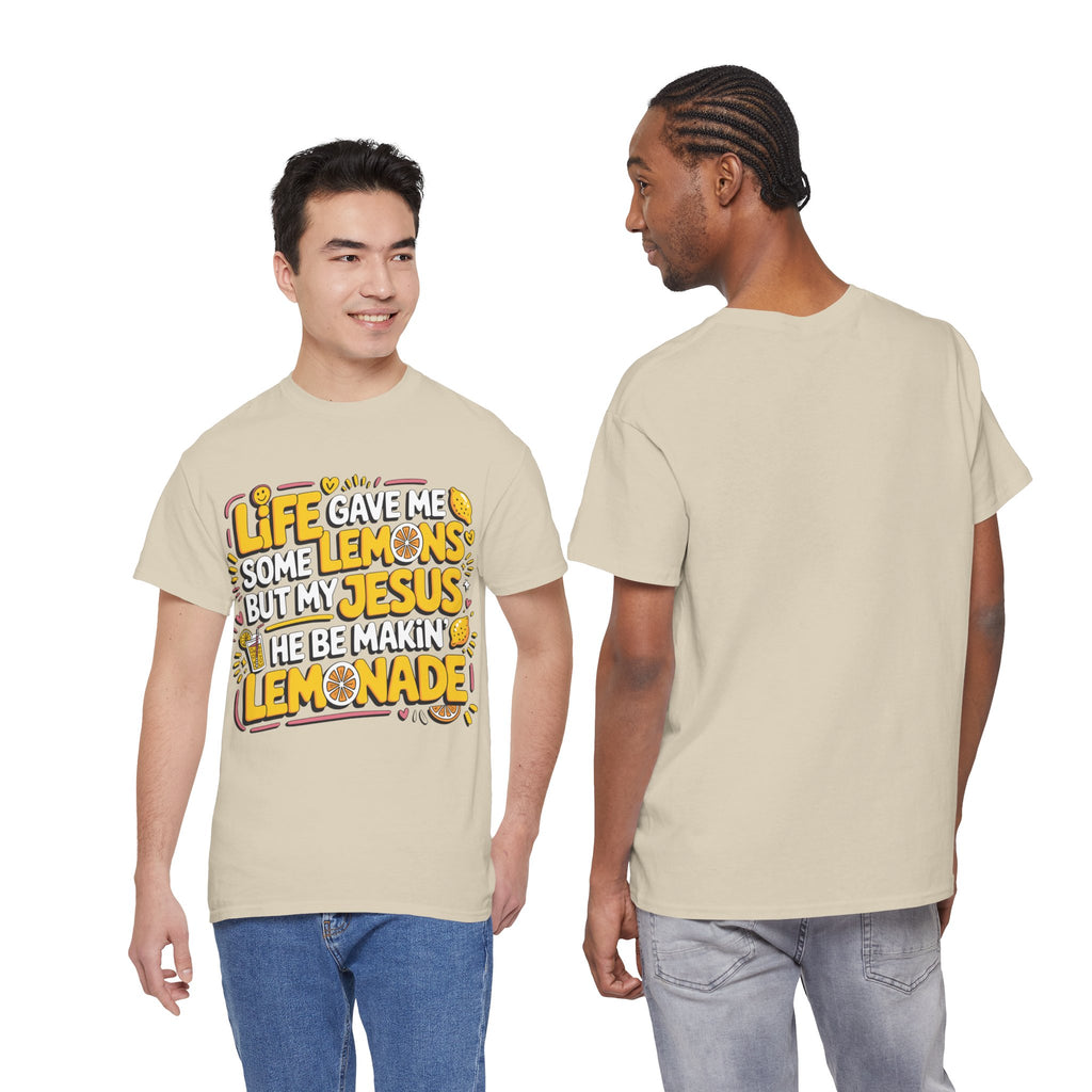 Christian Lemonade T-Shirt — “Life gave me some lemons but my Jesus he be makin’ lemonade”Unisex Cotton Tee