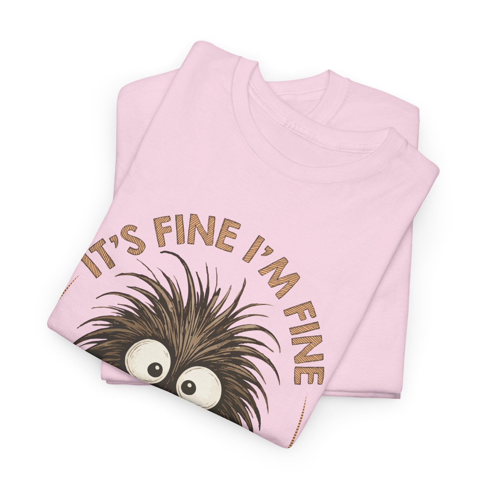 Funny Coffee Tee — “It’s fine I’m fine everything is fine” Fuzzy Creature Mug Unisex Cotton Tee