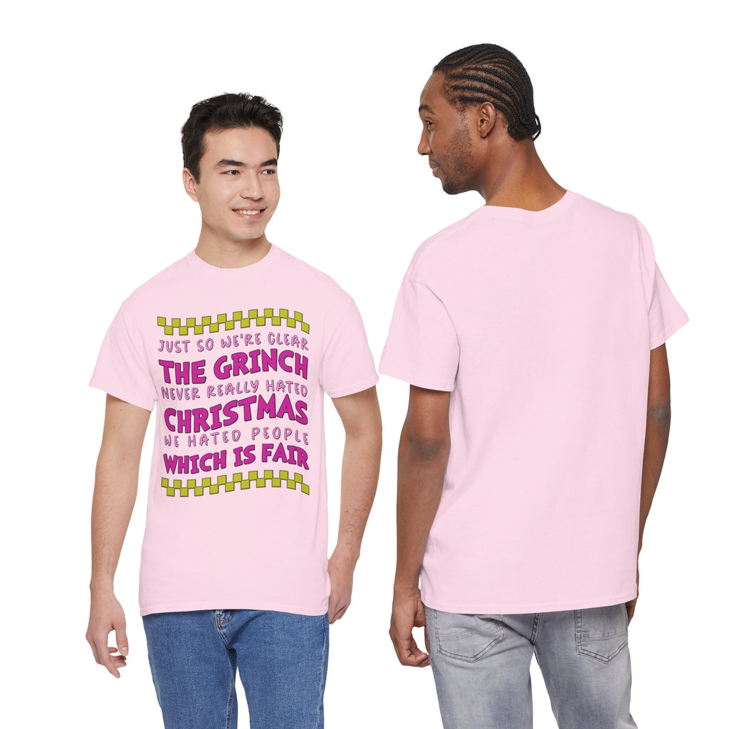 Grinch Never Hated Christmas Funny Unisex Cotton Tee
