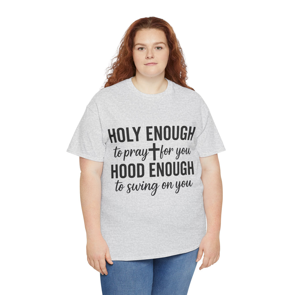 Holy Enough Christian T‑Shirt — Modern Hand‑Lettered Faith Unisex CottonTee