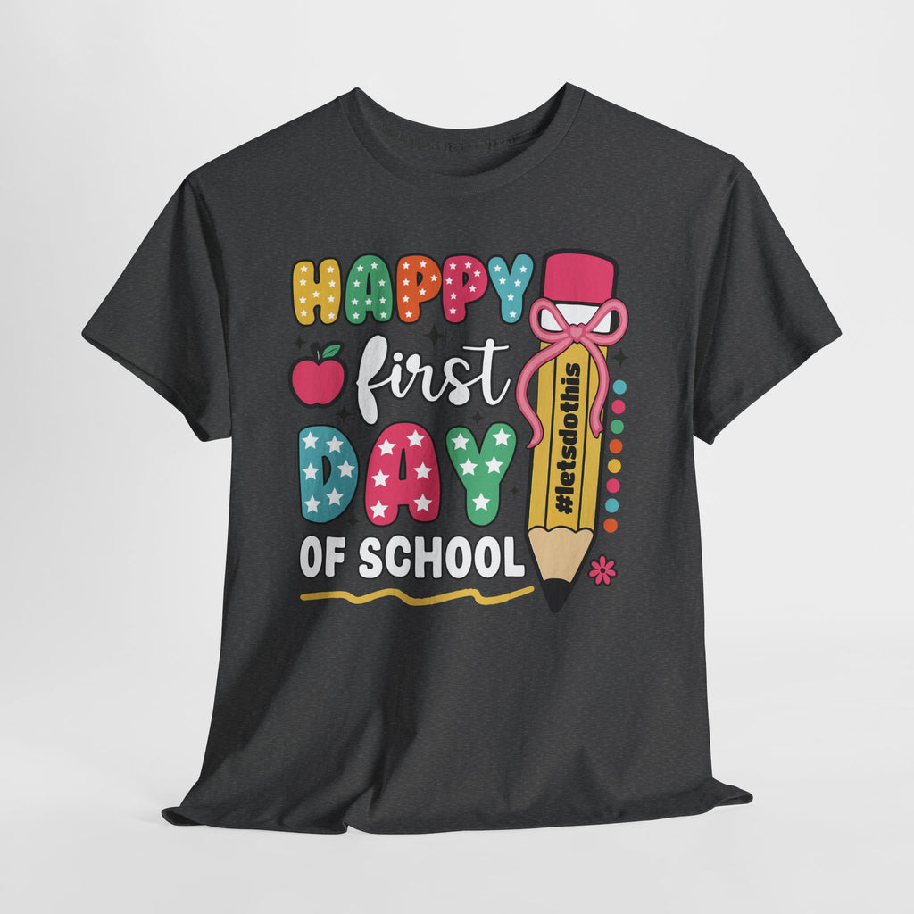 First Day of School Unisex Tee