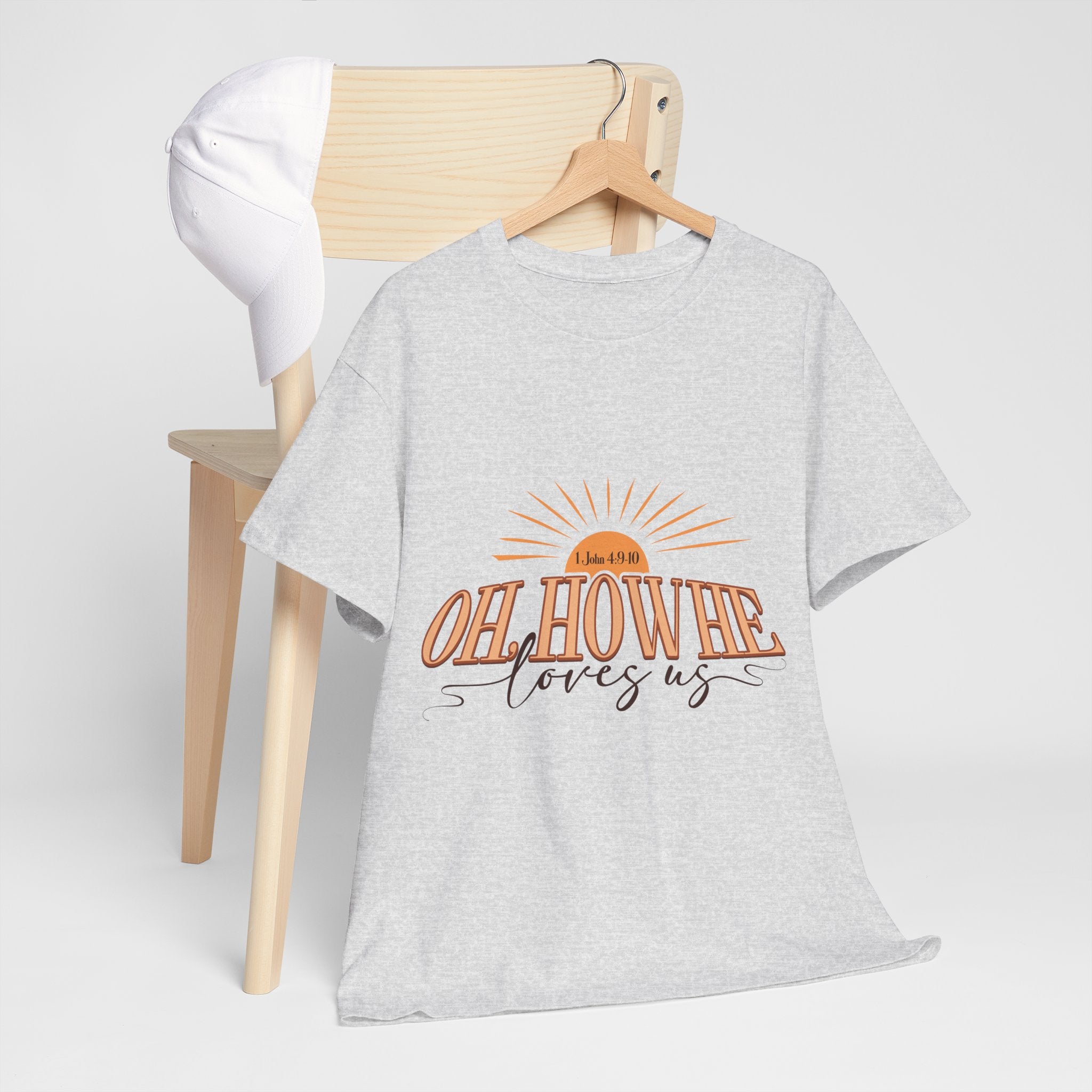 Oh How He Loves Us Sunrise Tee — 1 John 4:9-10 Christian Unisex Cotton T‑Shirt