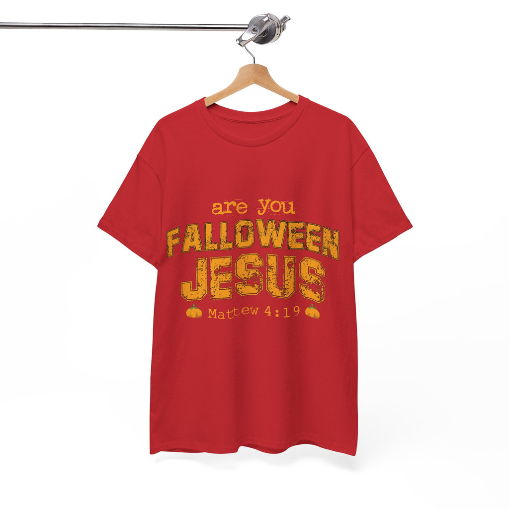 Christian Halloween T-Shirt — “Are You Falloween Jesus? Matthew 4:19” Distressed Pumpkin Design. Unisex Cotton Tee