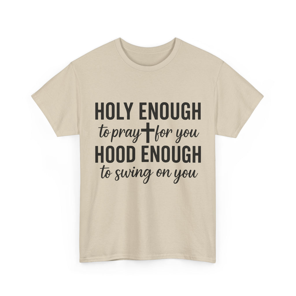 Holy Enough Christian T‑Shirt — Modern Hand‑Lettered Faith Unisex CottonTee