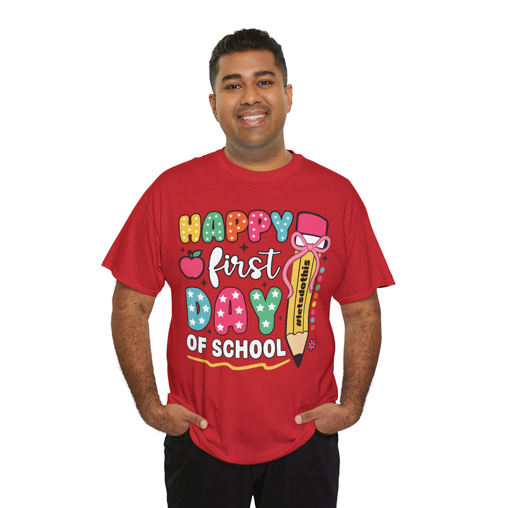 First Day of School Unisex Tee