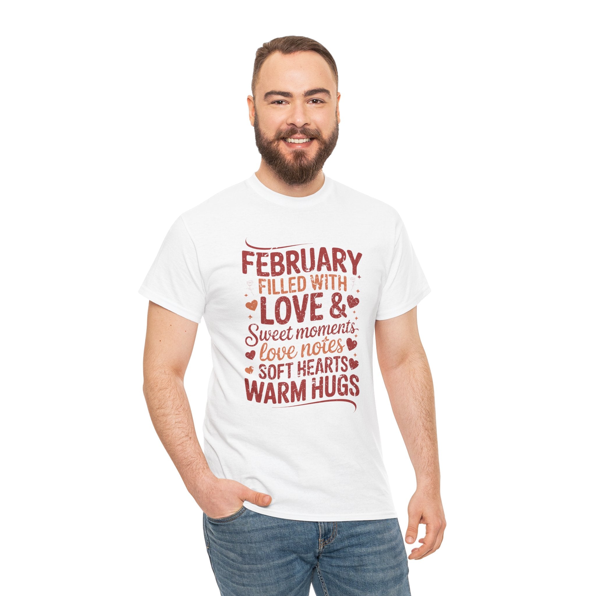 February Filled With Love Tee — Cozy Love Notes Valentine's Unisex Cotton Tshirt