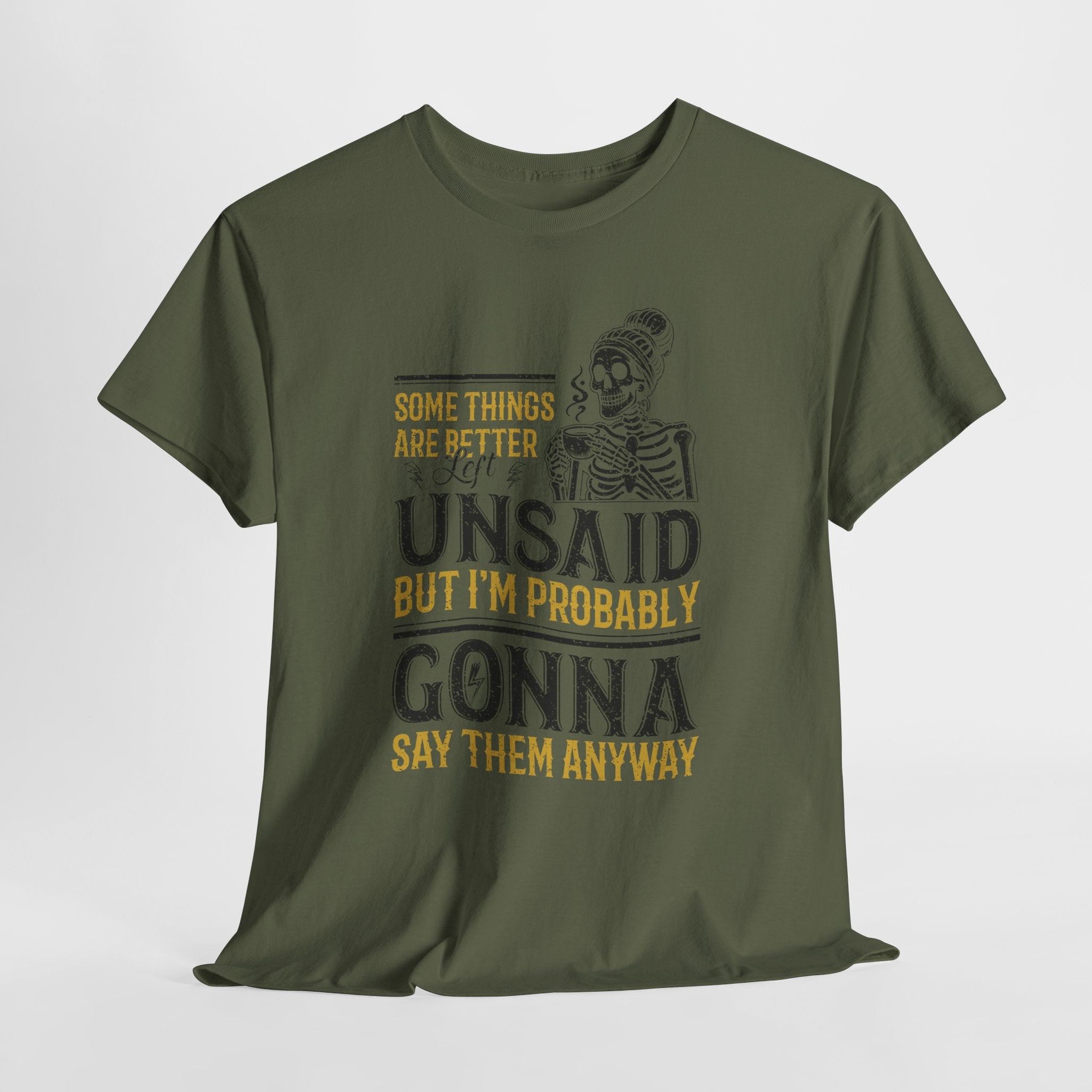 Distressed Yellow "Some Things Are Better Left Unsaid"Unisex Cotton Tee
