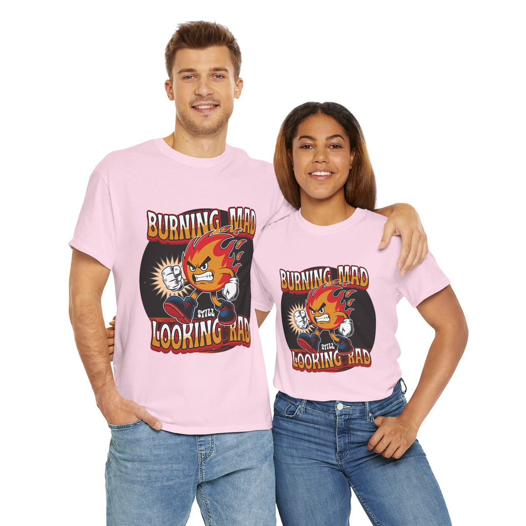 Burning Mad Looking Rad Unisex Tee