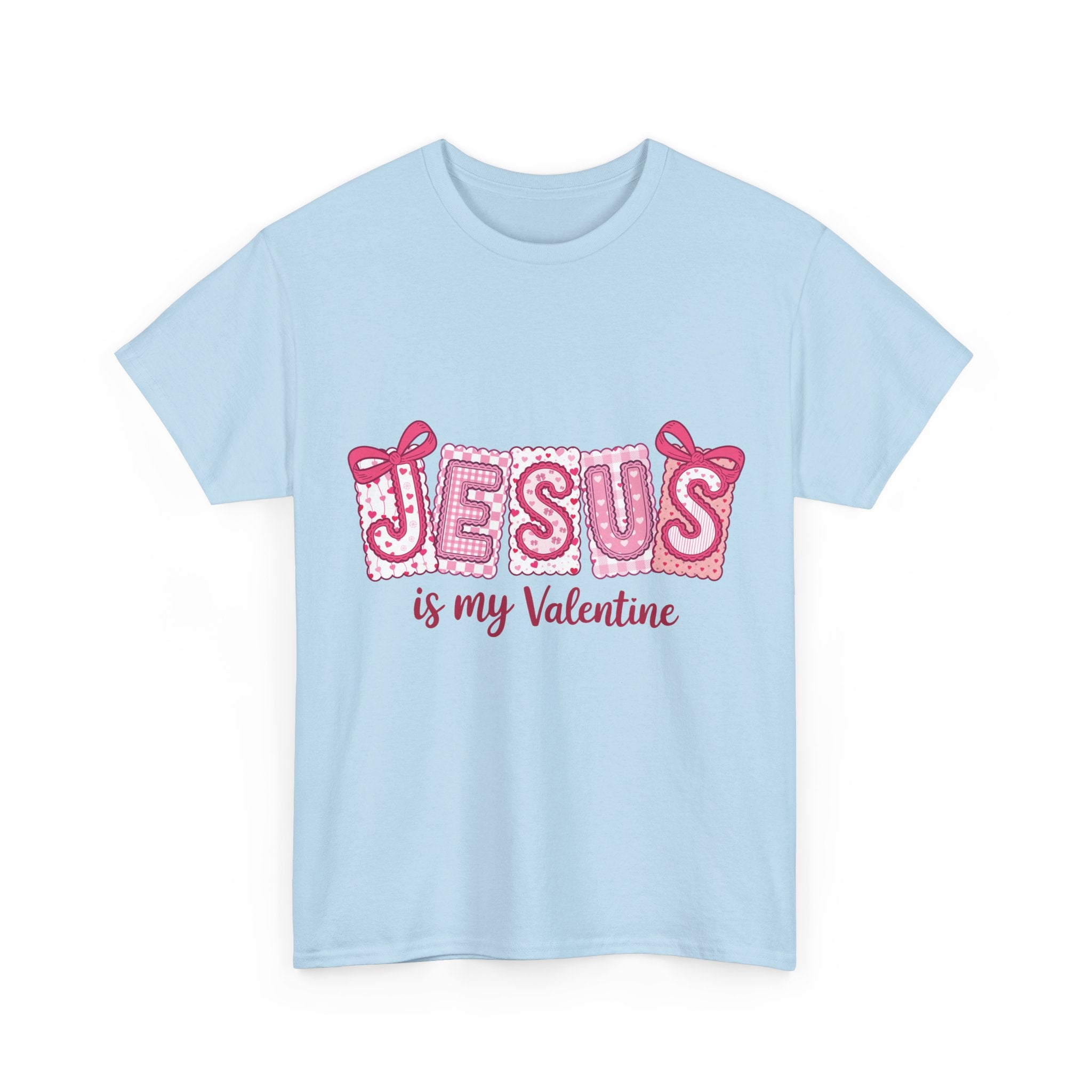 Jesus Is My Valentine T-Shirt — Pink Christian Valentine Unisex Cotton Tee
