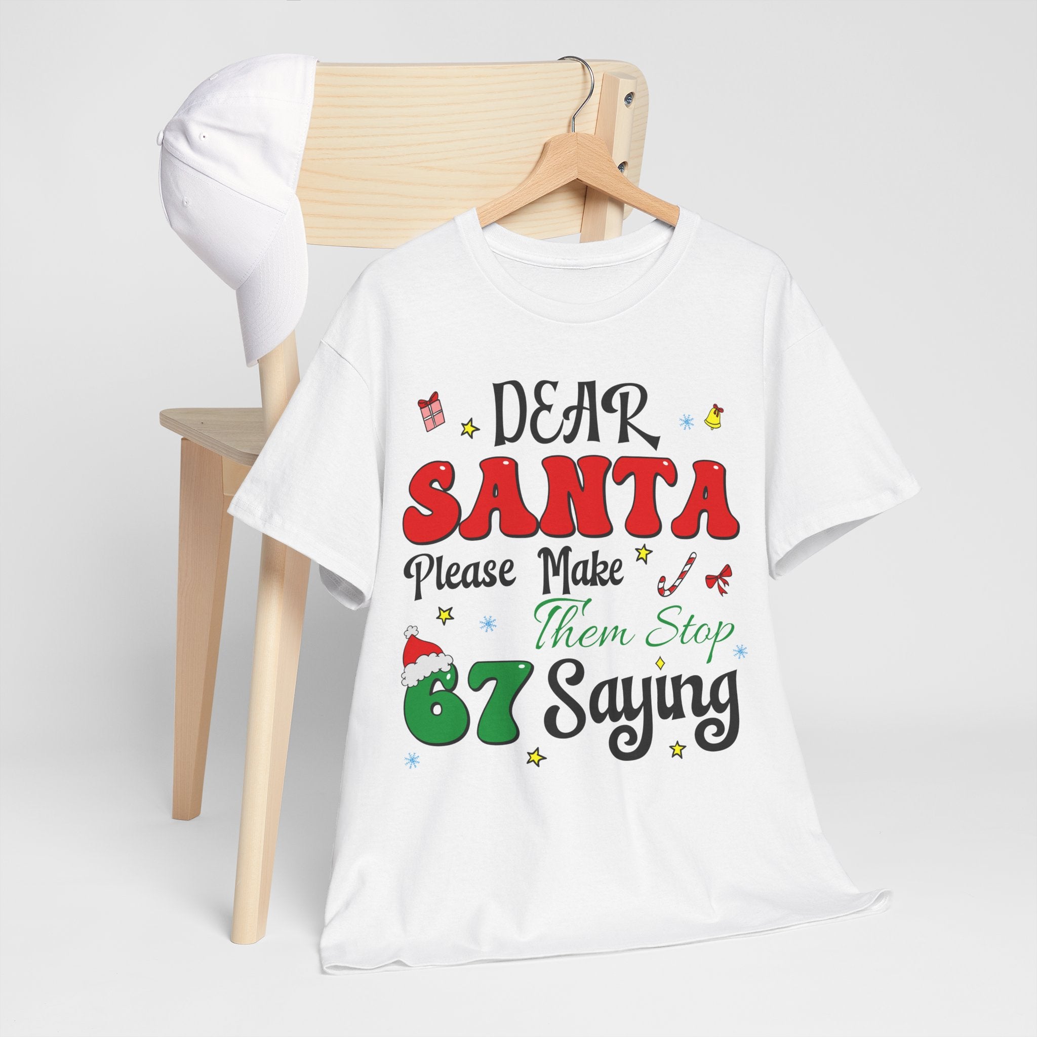 Santa 67 Them Stop Christmas Unisex Cotton Tee