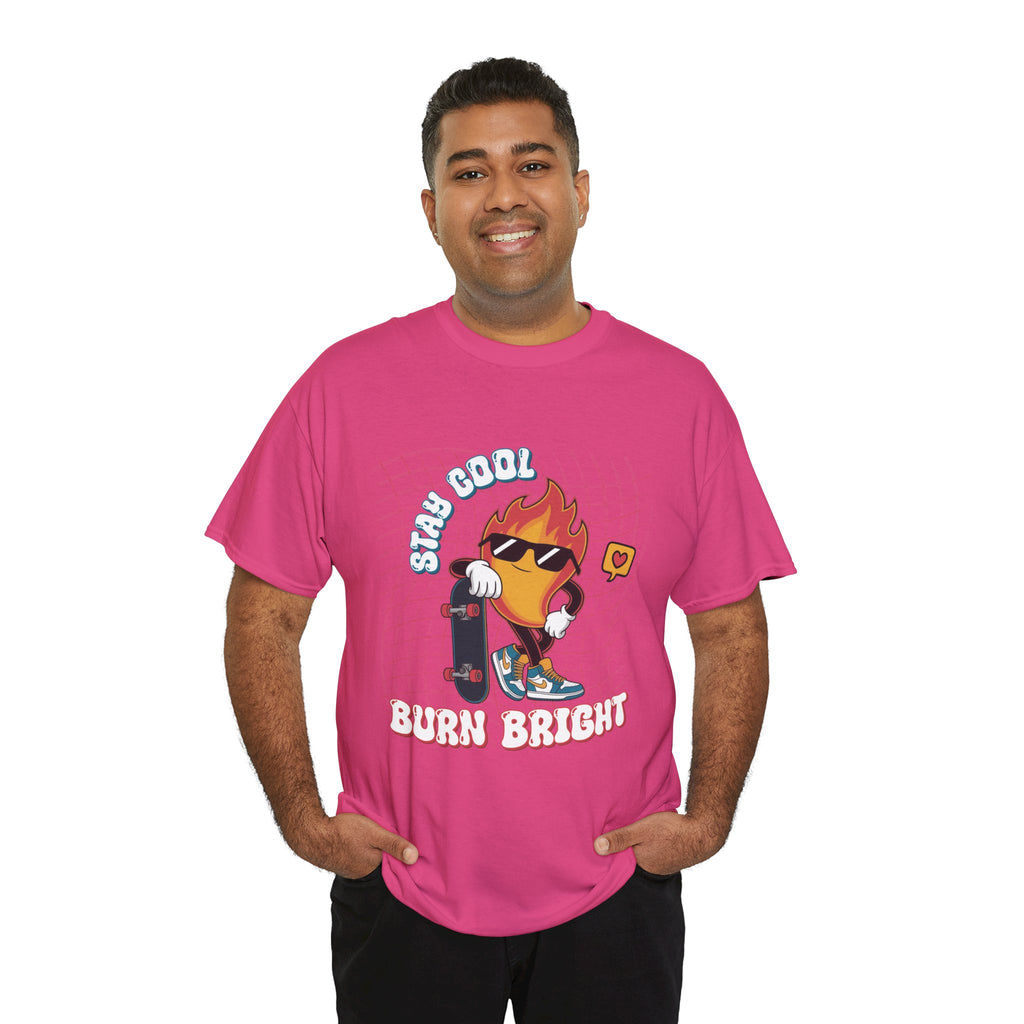 Stay Cool Burn Bright Unisex Tee