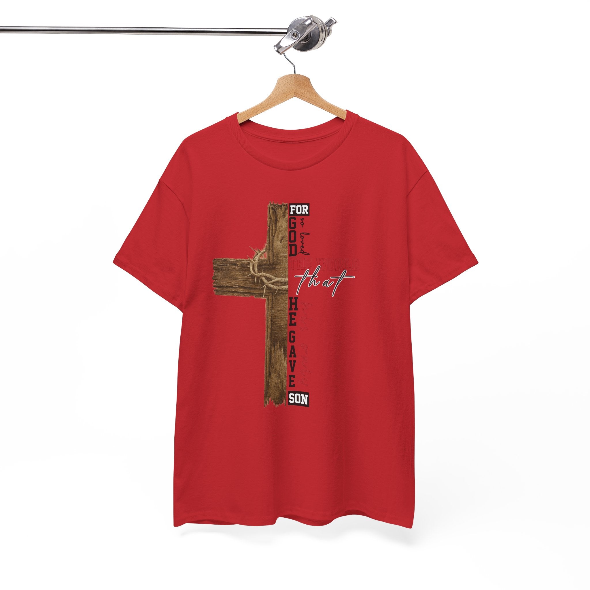 For That Son T-Shirt — Wooden Cross & Crown of Thorns Christian Unisex Cotton Tee