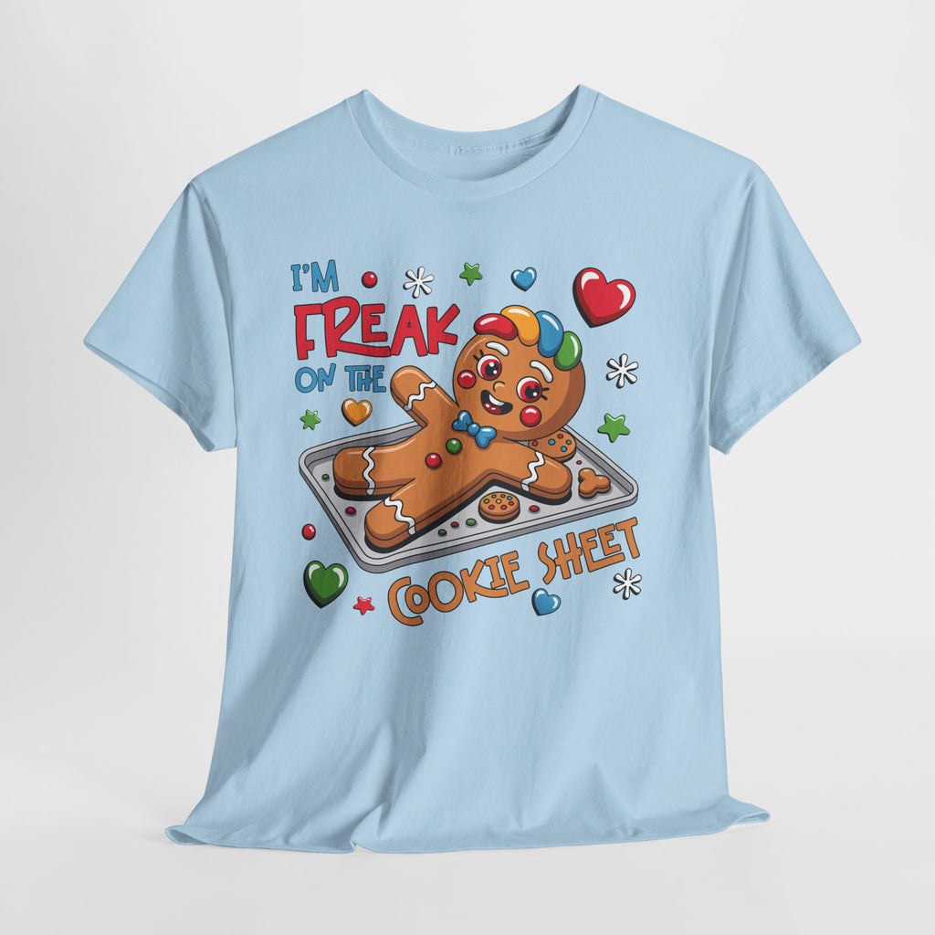 Gingerbread ‘I’m Freak on the Cookie Sheet’ Unisex Cotton Tee