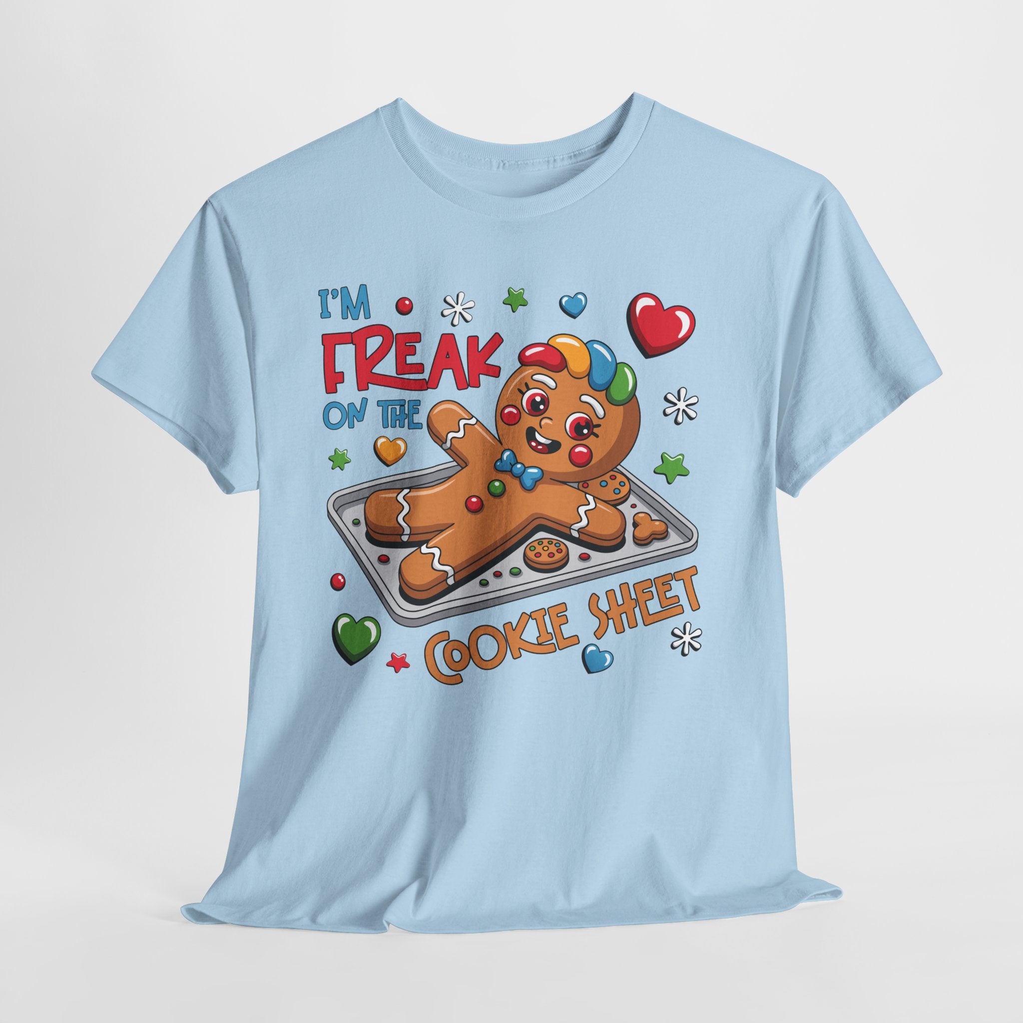 Gingerbread ‘I’m Freak on the Cookie Sheet’ Unisex Cotton Tee