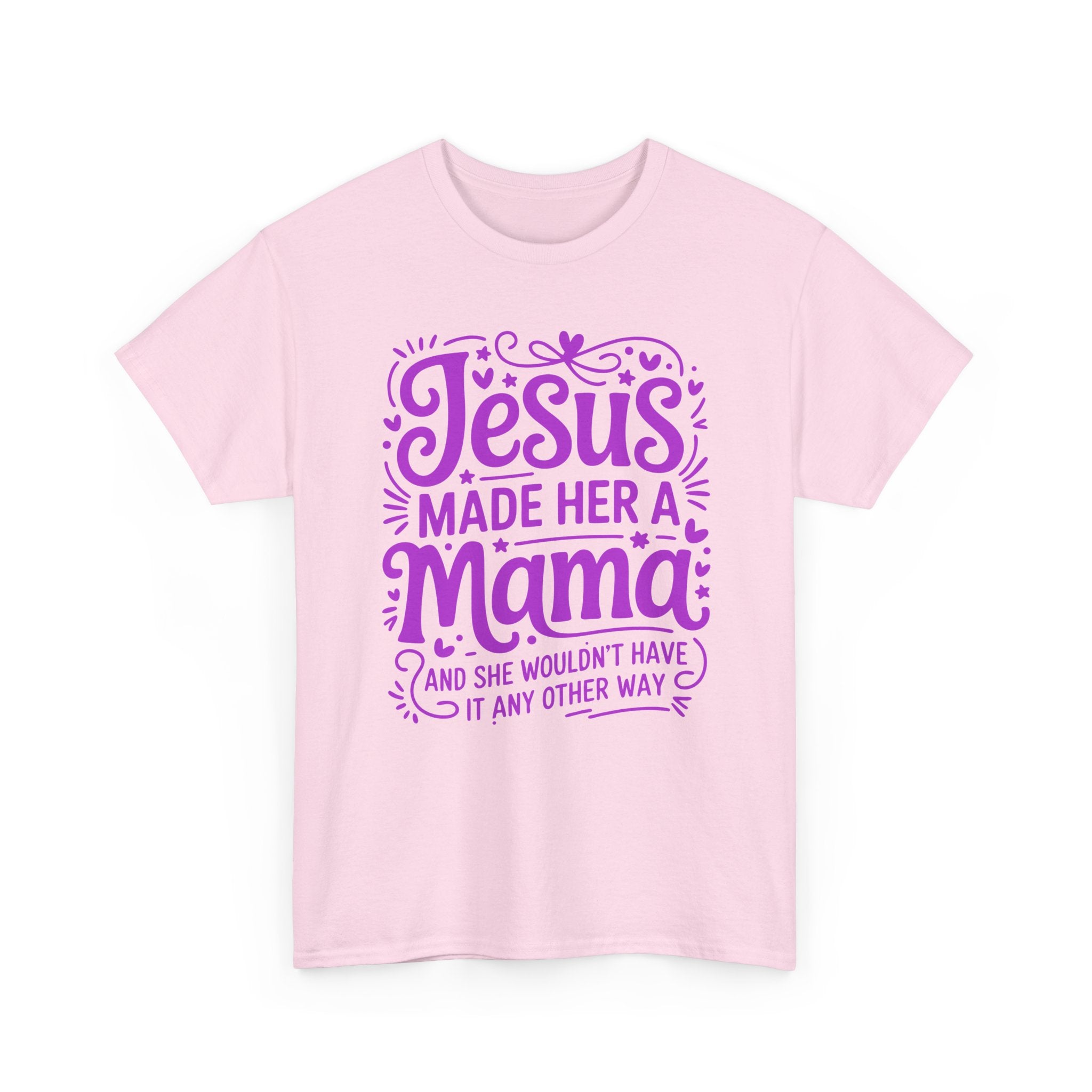 Jesus Made Her a Mama — Christian MamaUnisex Cotton T-Shirt