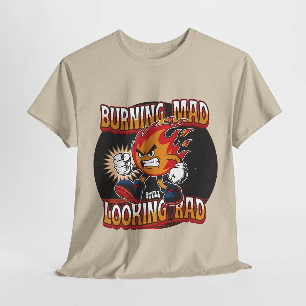 Burning Mad Looking Rad Unisex Tee