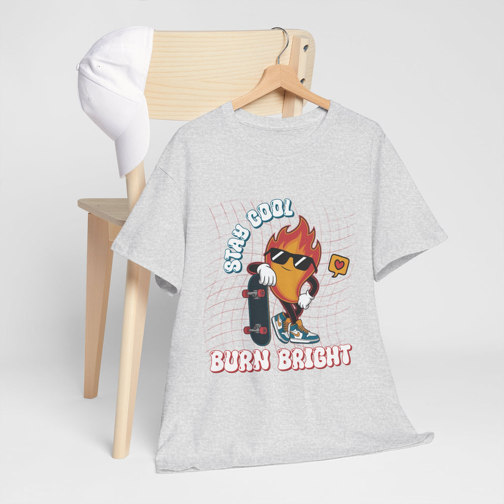 Stay Cool Burn Bright Unisex Tee