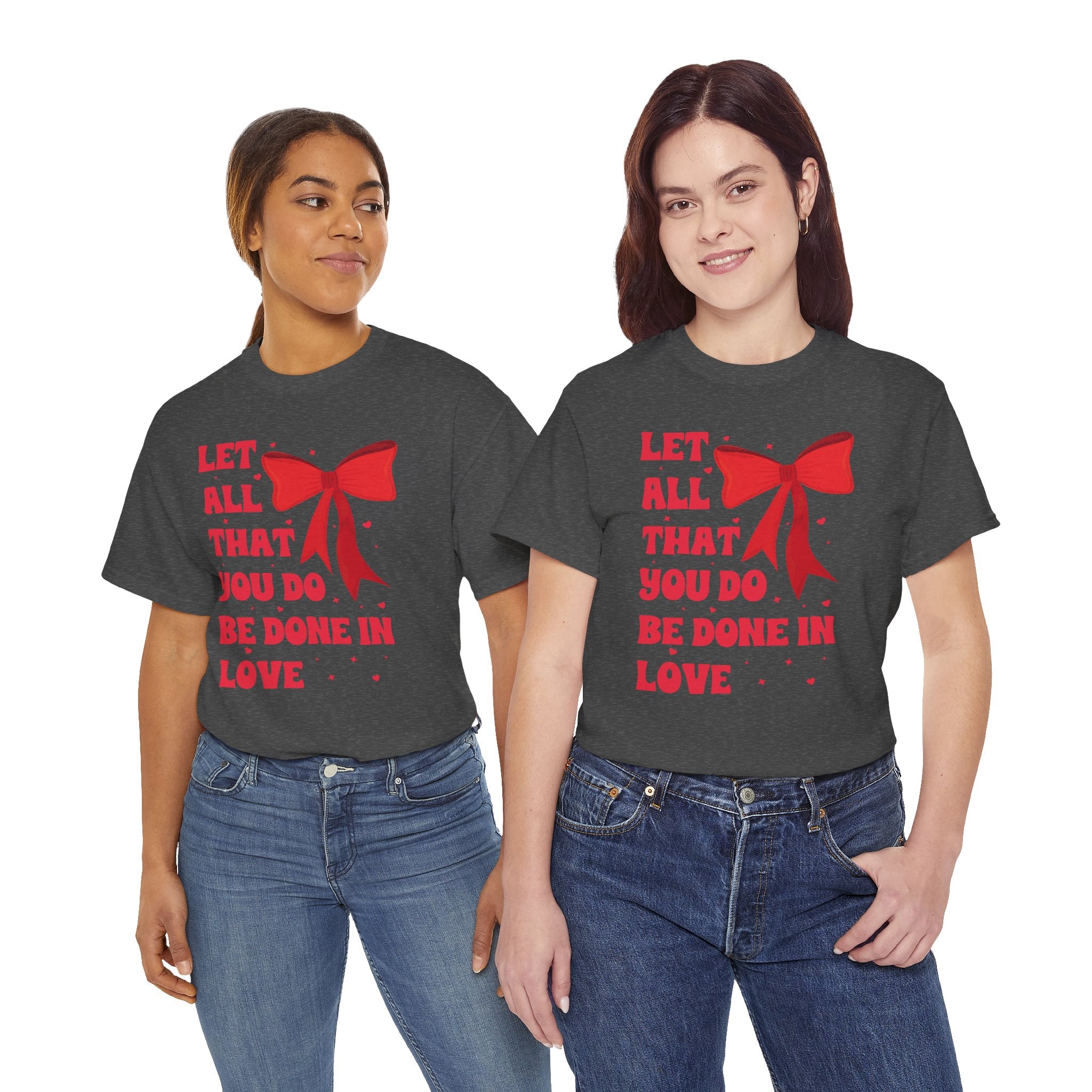 Valentine Tee — "Let All That You Do Be Done in Love" Heart Bow Unisex Cotton Shirt