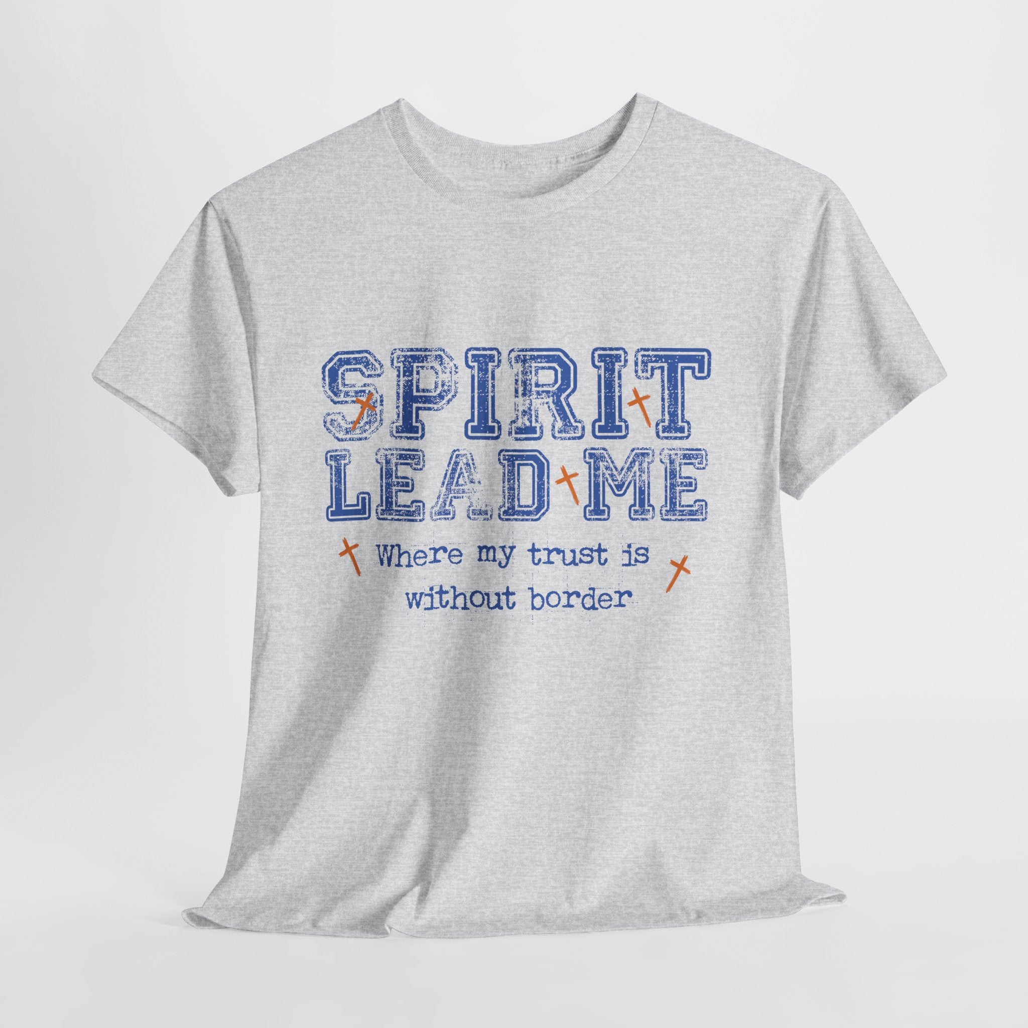Christian Varsity Tee — “Spirit Lead Me — Where My Trust Is Without Border”. Unisex Cotton Tee
