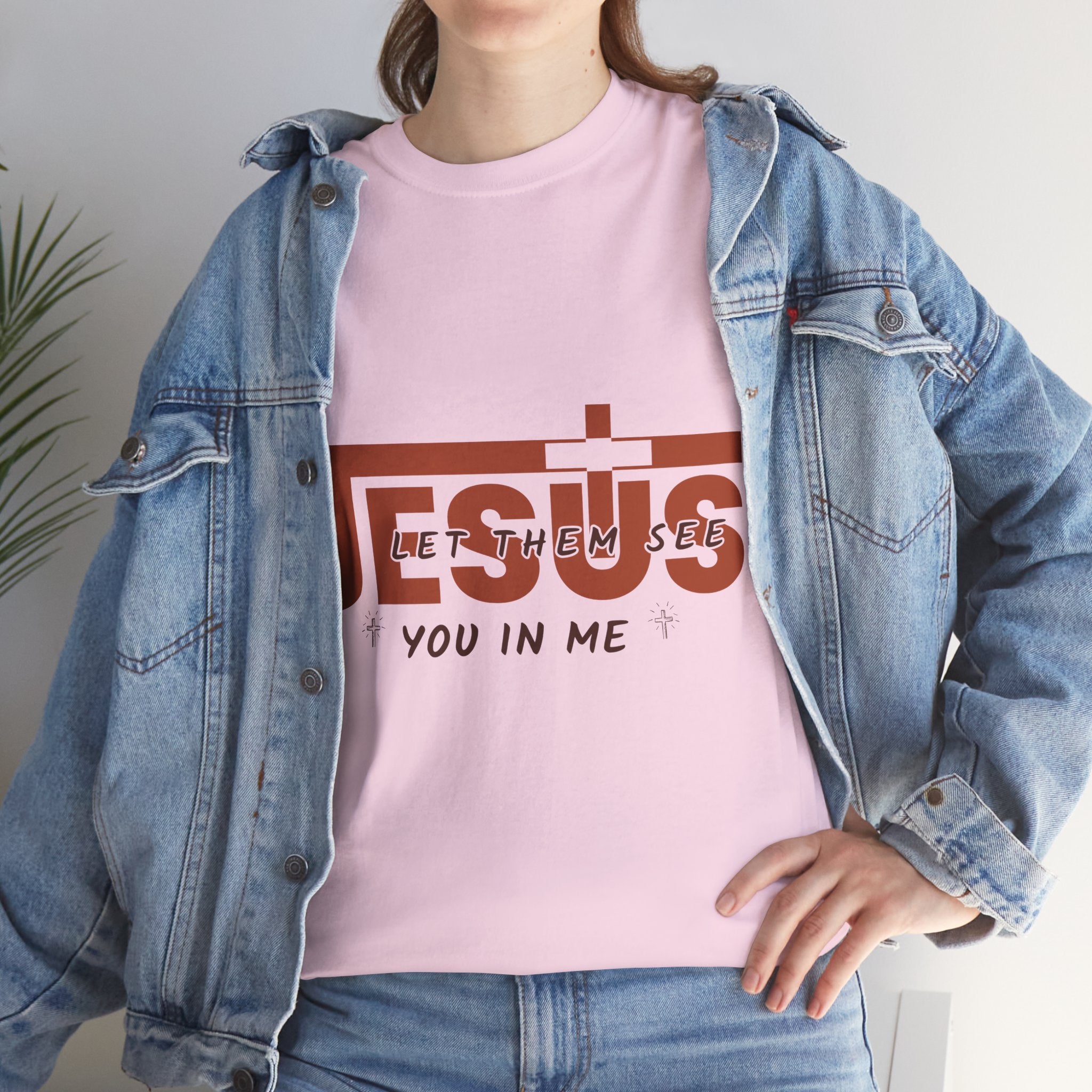 Jesus, Let Them See You in Me T-Shirt — Minimalist Christian Cross Unisex Cotton Tee