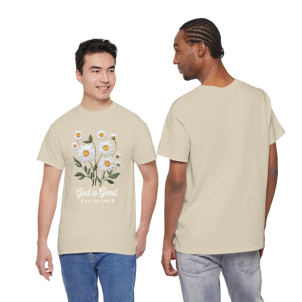 God Is Good All The Time Embroidered Daisy Unisex Cotton Tee