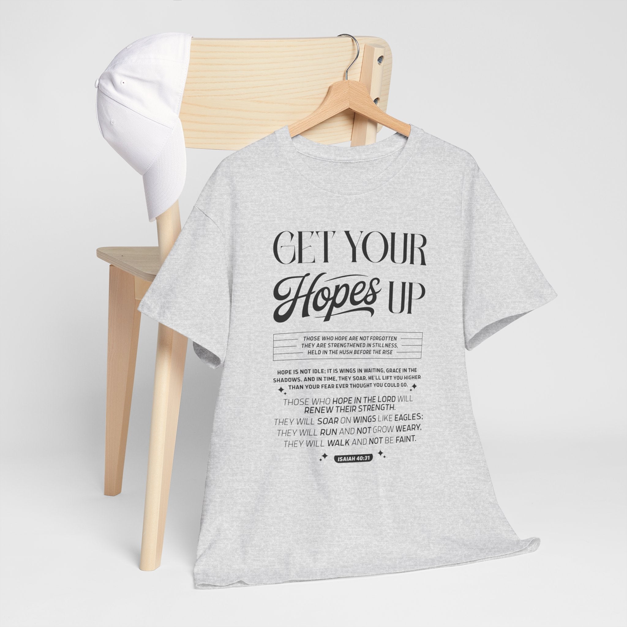 Get Your Hopes Up Isaiah 40:31 T‑Shirt — Inspirational Christian Faith Unisex Cotton Tee