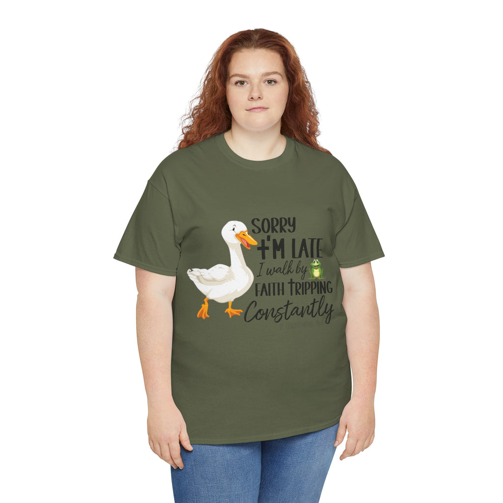 Christian Humor T-Shirt — “Sorry I’m Late, I Walk by Faith Tripping Constantly” (Duck & Frog). Unisex Cotton Tee