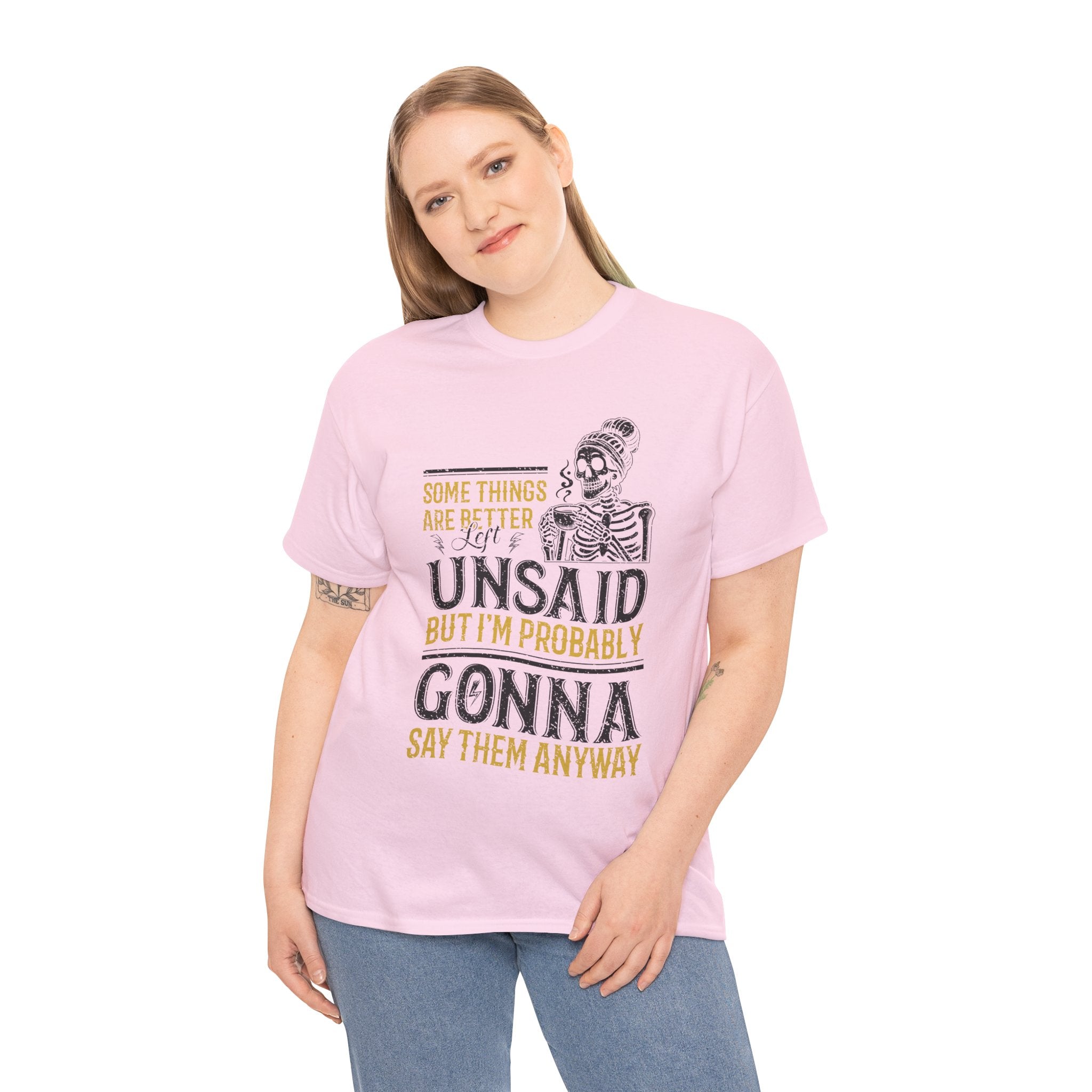 Distressed Yellow "Some Things Are Better Left Unsaid"Unisex Cotton Tee