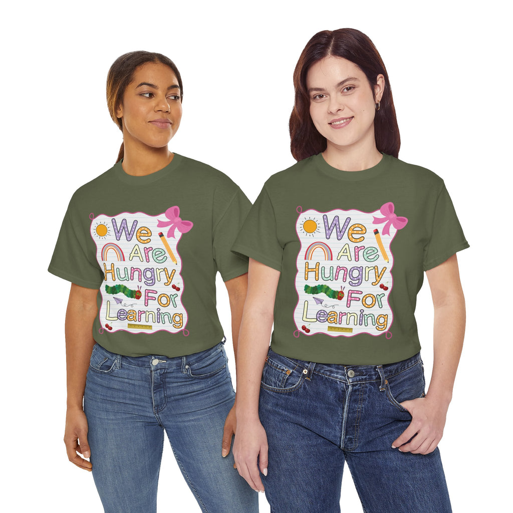Hungry for Learning Unisex Tee
