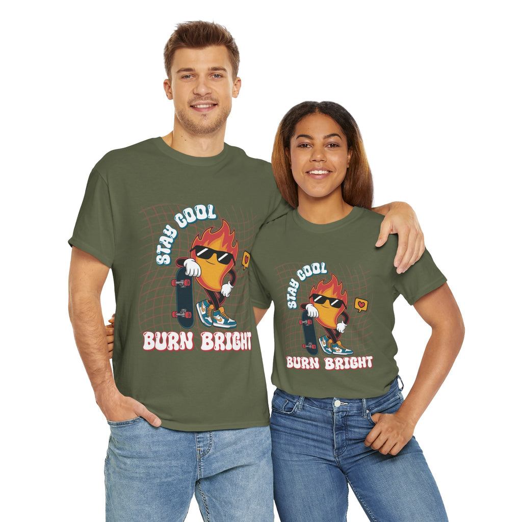 Stay Cool Burn Bright Unisex Tee