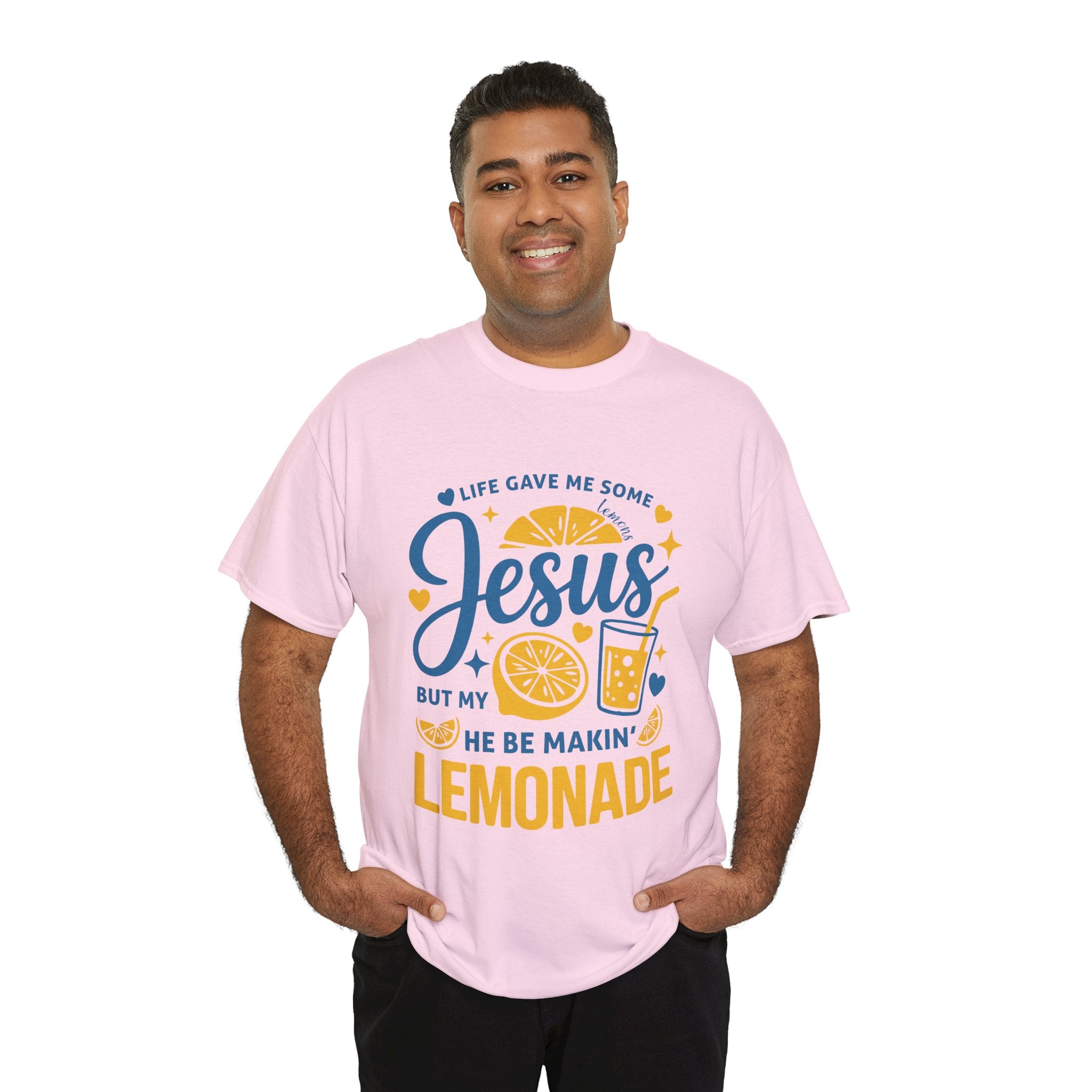 Christian Lemonade T-Shirt — “Life gave me some lemons but my Jesus He be makin’ lemonade”. Unisex Cotton Tee