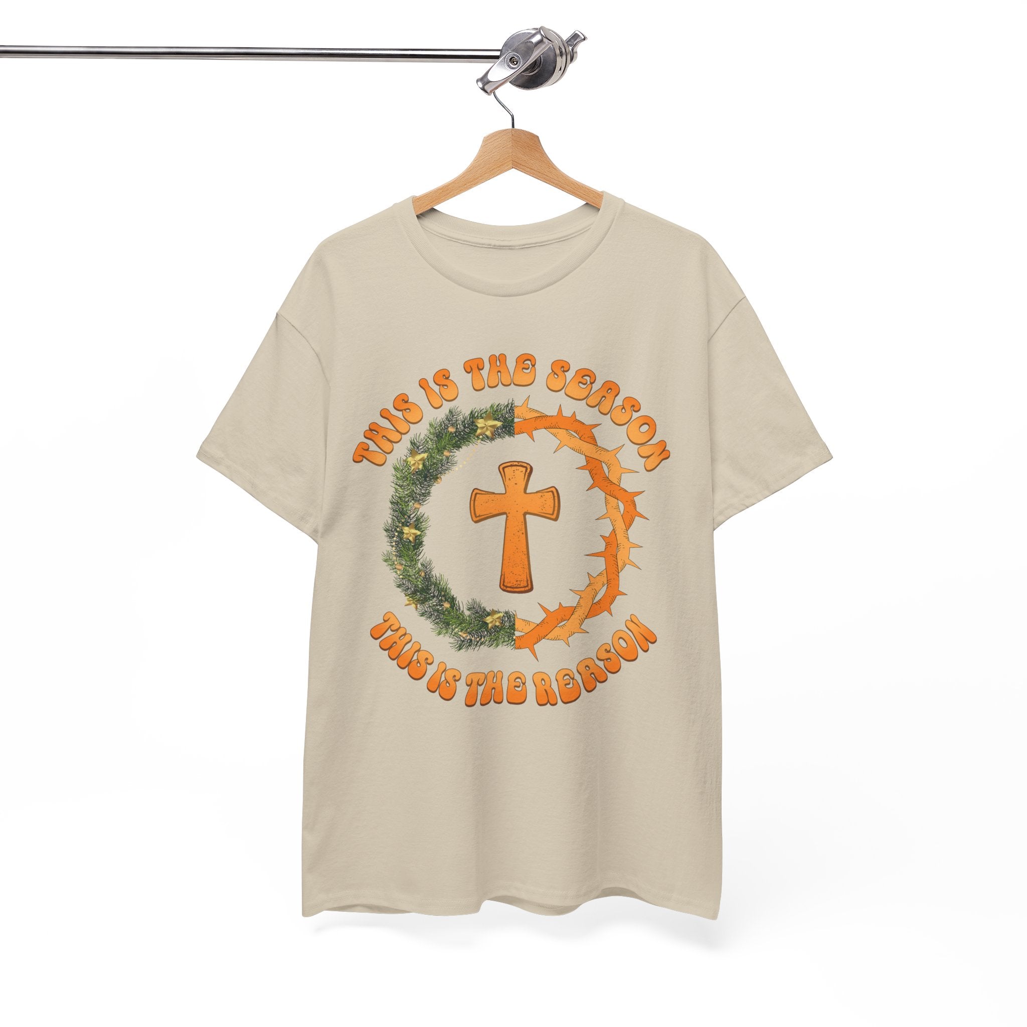 Christian Christmas T-Shirt — "This Is the Season, This Is the Reason" (Cross, Wreath & Crown of Thorns).Unisex Cotton Tee