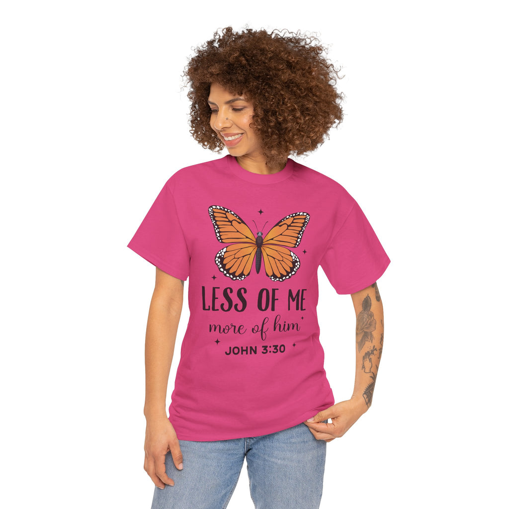 Monarch Butterfly Tee — "Less of Me, More of Him" Christian Unisex cotton T‑Shirt