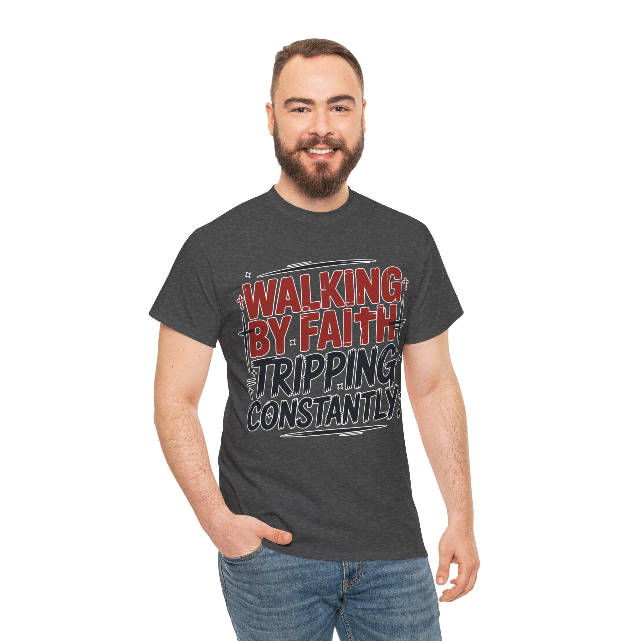 Walking by Faith, Tripping Constantly Unisex Cotton T-Shirt