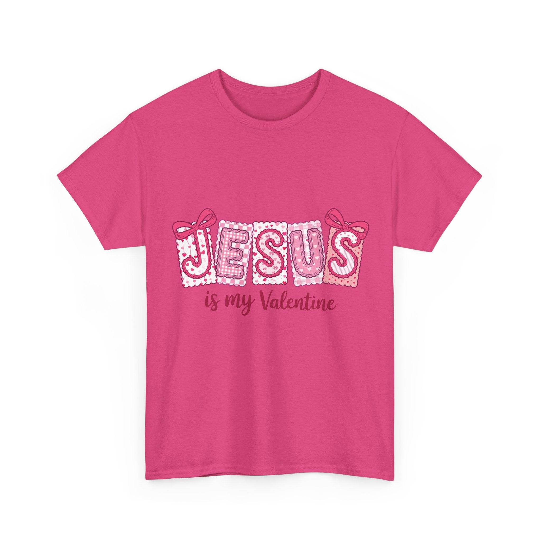 Jesus Is My Valentine T-Shirt — Pink Christian Valentine Unisex Cotton Tee