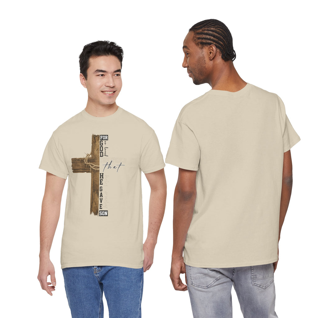 For That Son T-Shirt — Wooden Cross & Crown of Thorns Christian Unisex Cotton Tee