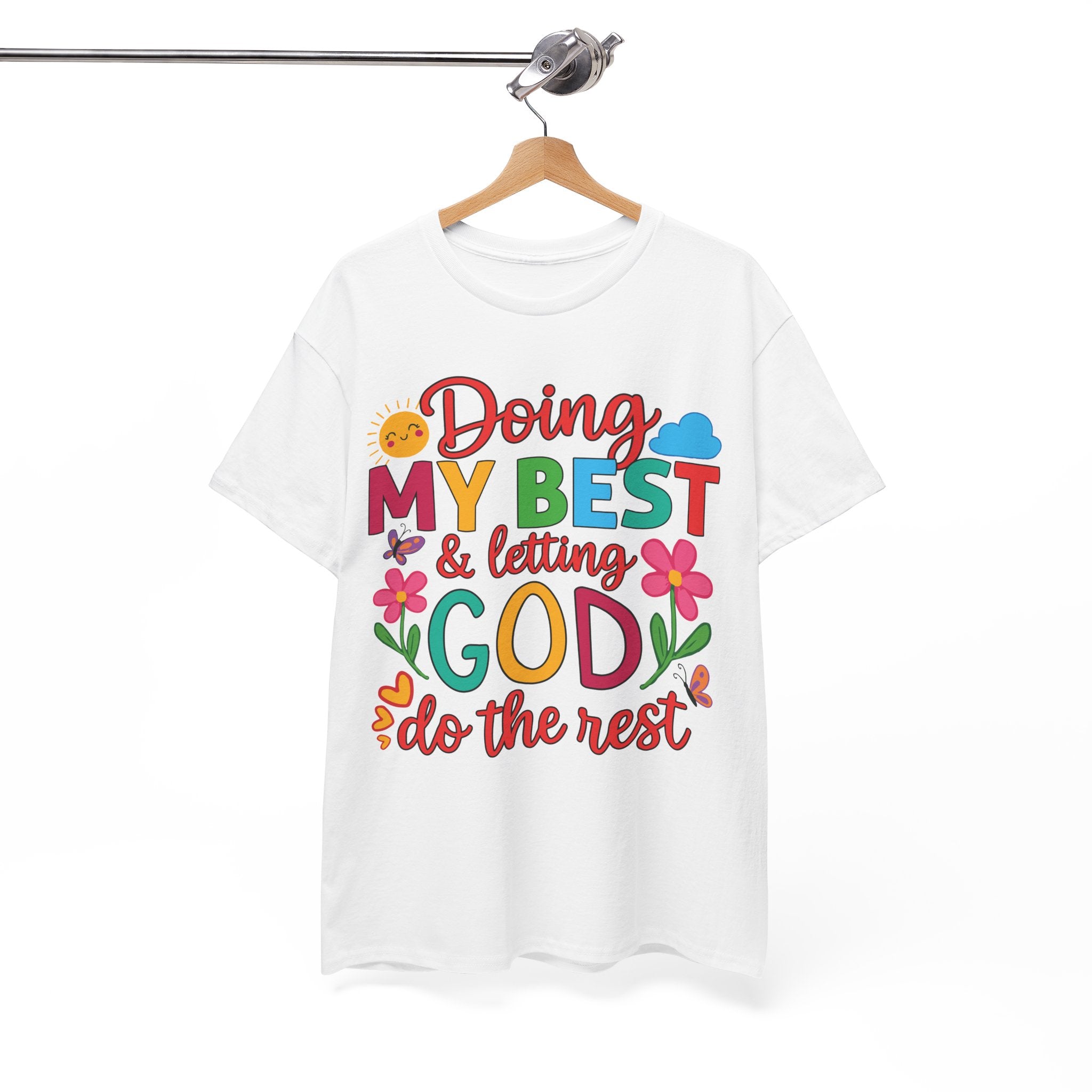 Doing My Best & Letting God Do The Rest T-Shirt — Floral Sun & Butterflies Inspirational Unisex Cotton Tee