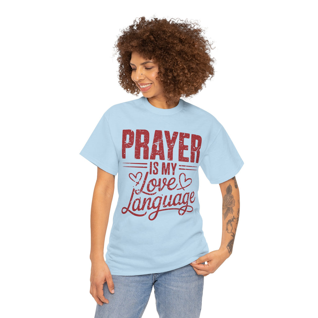 Prayer Is My Love Language T-Shirt — Faith-Inspired Red Hearts Unisex Cotton Tee