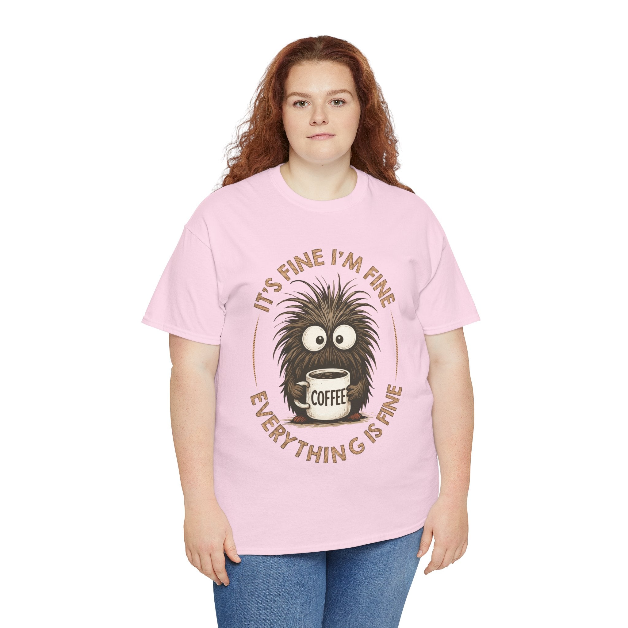 Funny Coffee Tee — “It’s fine I’m fine everything is fine” Fuzzy Creature Mug Unisex Cotton Tee