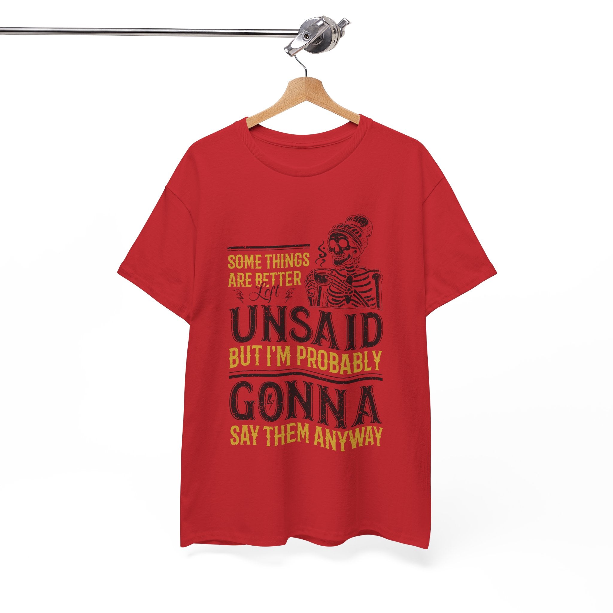 Distressed Yellow "Some Things Are Better Left Unsaid"Unisex Cotton Tee