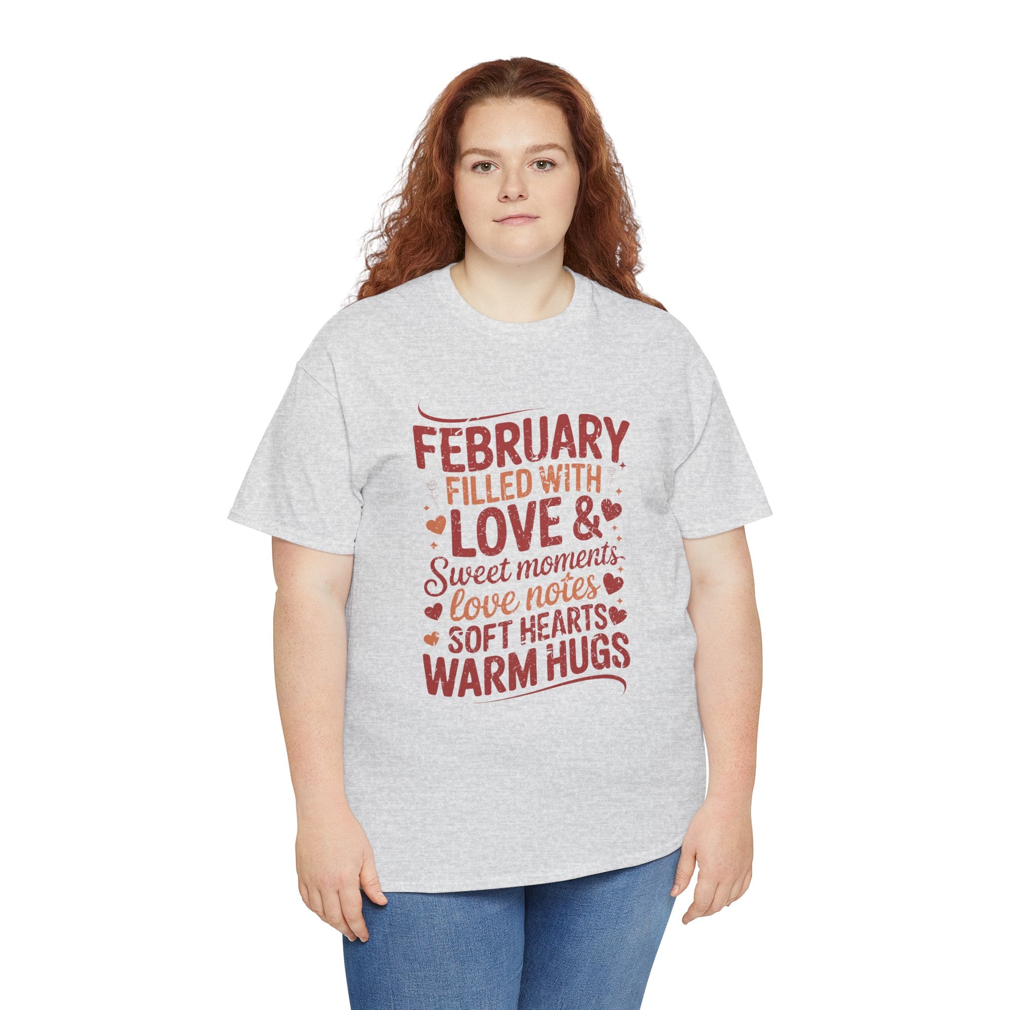 February Filled With Love Tee — Cozy Love Notes Valentine's Unisex Cotton Tshirt