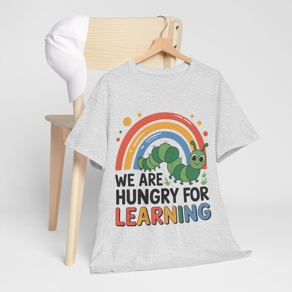 Hungry for Learning Unisex Tee