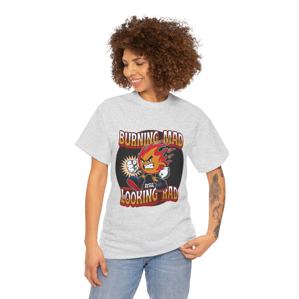Burning Mad Looking Rad Unisex Tee