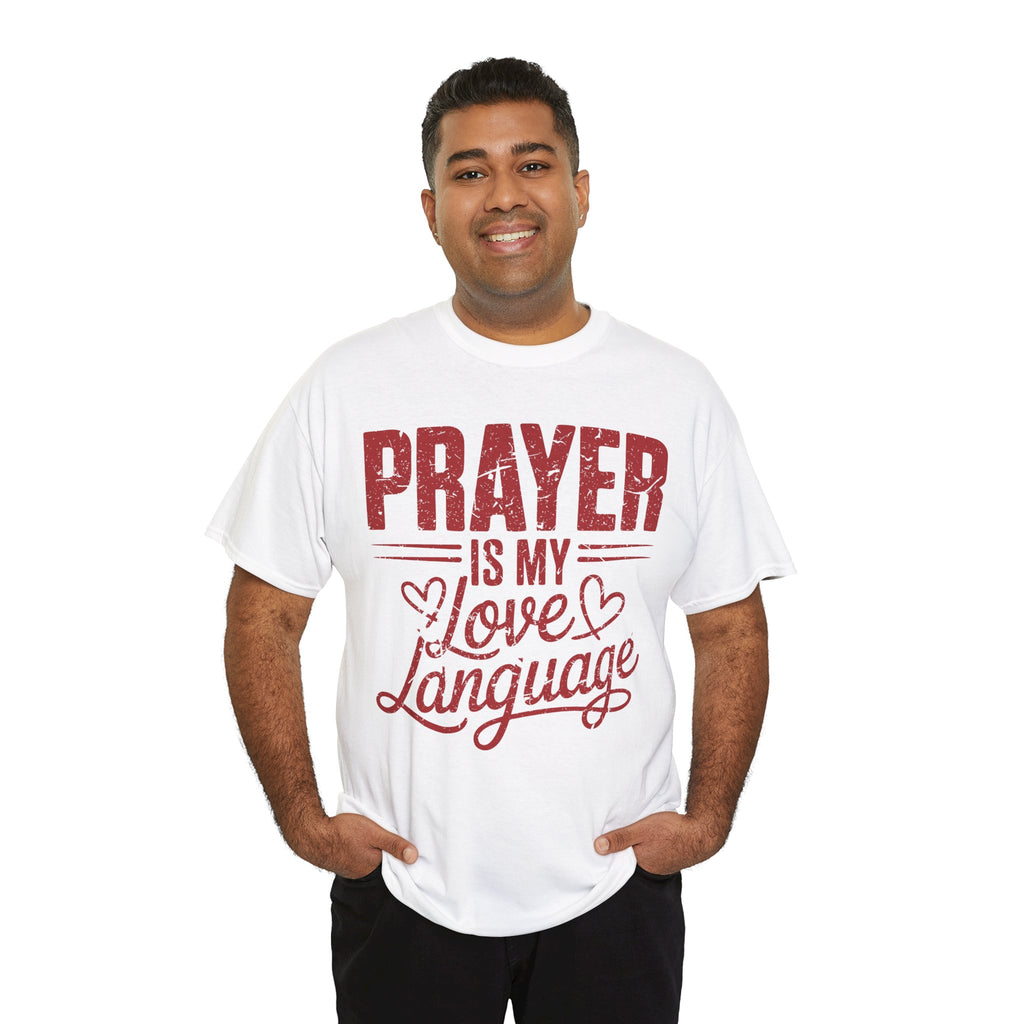 Prayer Is My Love Language T-Shirt — Faith-Inspired Red Hearts Unisex Cotton Tee